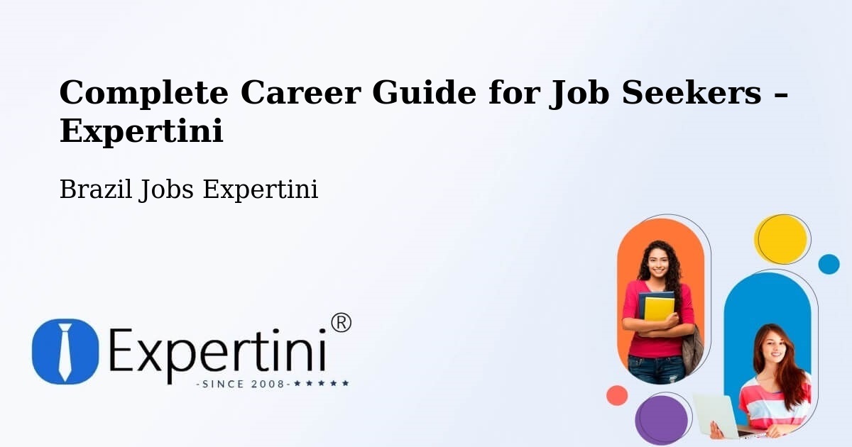 Career Guide for Job Seekers – Pequizeiro - Pequizeiro, Brazil Jobs Expertini